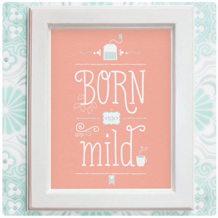 Art Print der Illustration "Born to be mild" rosa